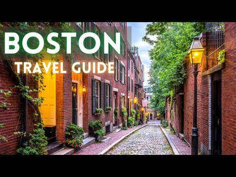 Boston Massachusetts Travel Guide: Best Things To Do in Boston