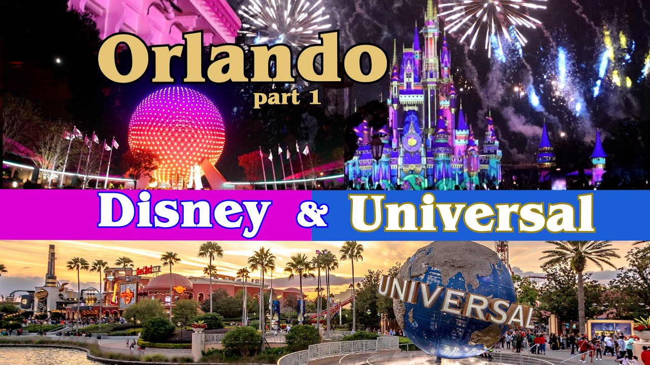 Orlando Travel Guide- Disney & Universal