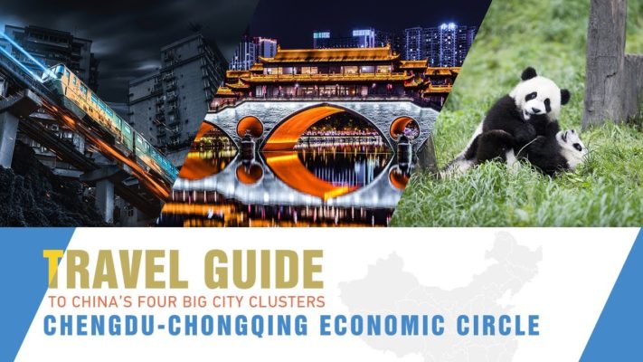 Travel guide to China's four big city clusters: Chengdu-Chongqing economic circle